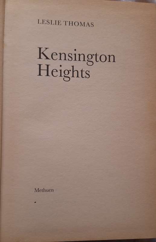 Kensington Heights by Leslie Thomas Hardcover