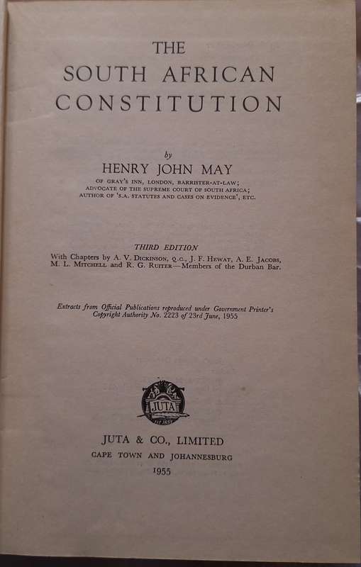 The South African Constitution by Henry John May Hardcover 1955 3rd Edition