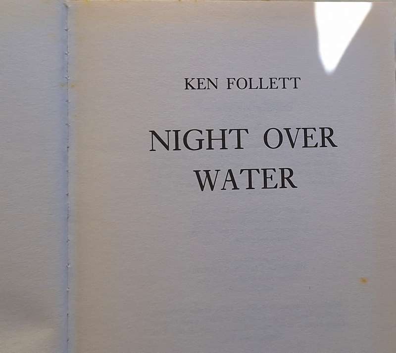 Night Over Water by Ken Follett Hardcover