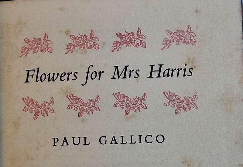 Flowers for Mrs Harris by Paul Gallico Hardcover 1958