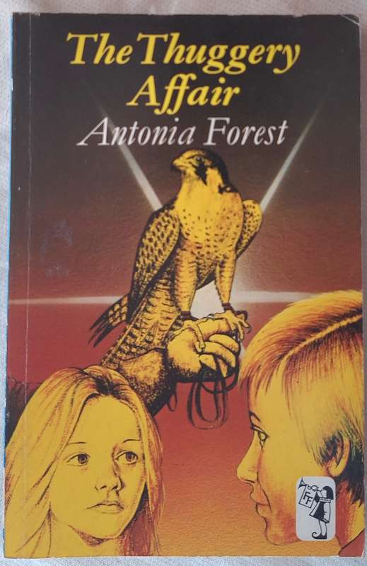 The Thuggery Affair by Antonia Forest Paperback