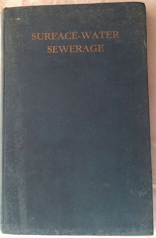Surface-Water Sewerage by L B Escritt Hardcover 1950
