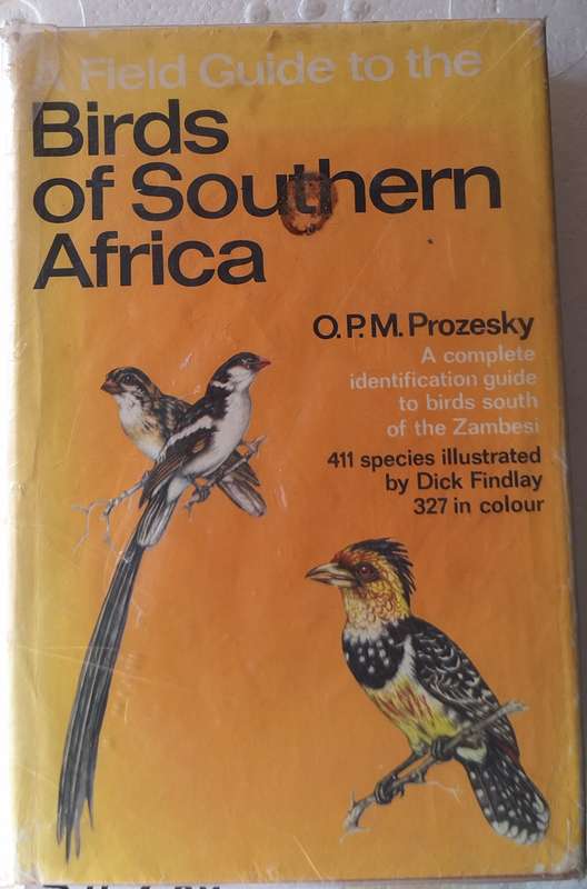 Birds of Southern Africa by O P M Prozesky Hardcover 1970