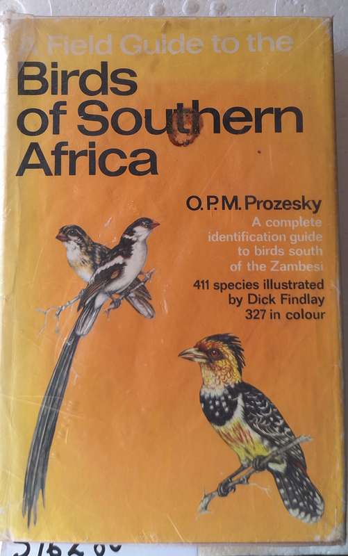 Birds of Southern Africa by O P M Prozesky Hardcover 1970