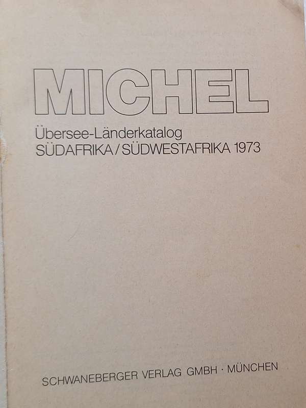 Michel Ubersee-Landerkatalog SudAfrika/Sudwestafrika 1973
