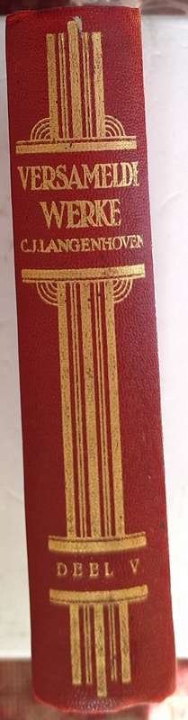Versamelde Werke van C J Langenhoven Deel V Hardeband 1936