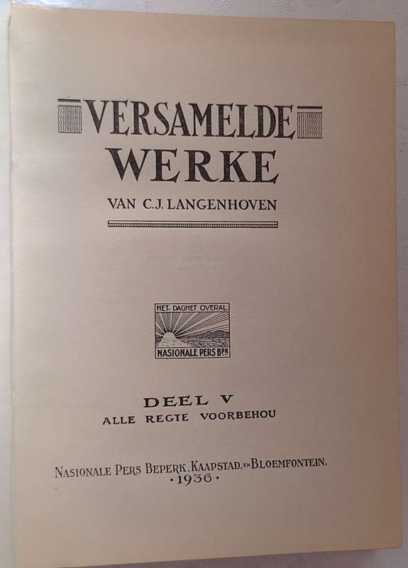 Versamelde Werke van C J Langenhoven Deel V Hardeband 1936