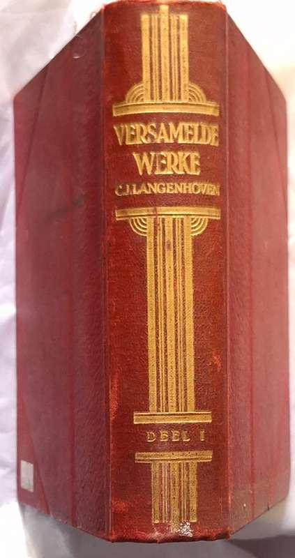 Versamelde Werke van C J Langenhoven Deel I Hardeband 1935