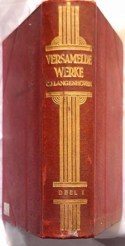 Versamelde Werke van C J Langenhoven Deel I Hardeband 1935