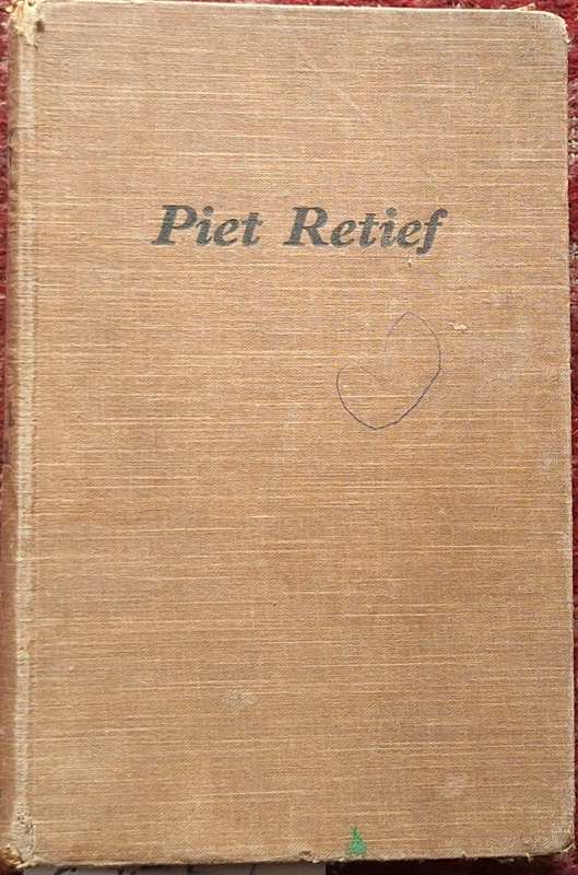 Piet Retief deur Gustav S Preller Hardeband 1930