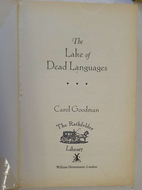 The Lake of Dead Languages by Carol Goodman Paperback