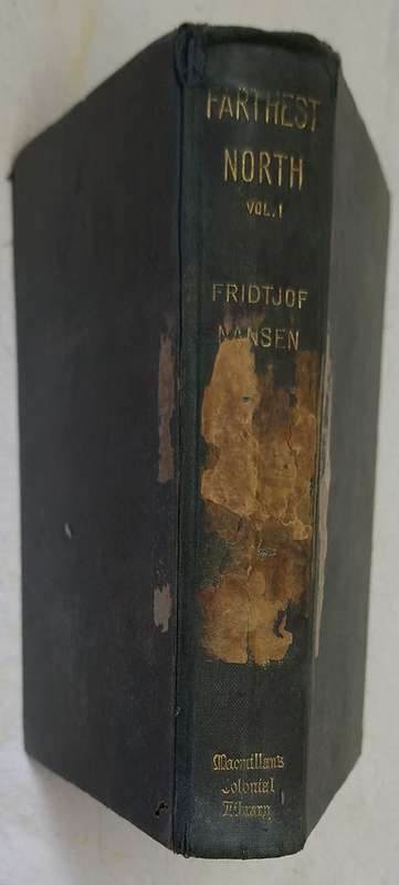 Farthest North by Fridtjof Nansen Hardcover 1897 Vol 1 and 2
