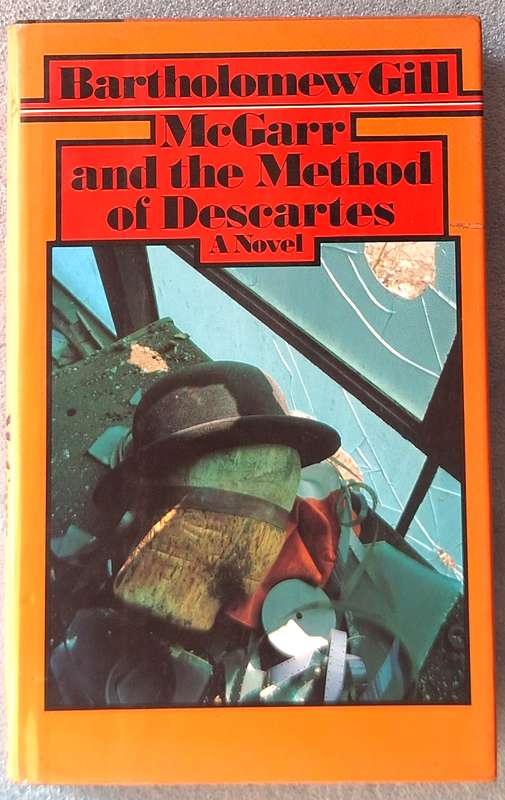 McGarr and the Method of Deseartes by Bartholomew Gill Hardcover