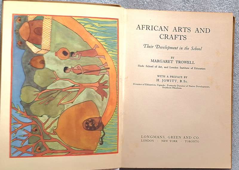 African Arts and Crafts by Margaret Trowell Hardcover 1937