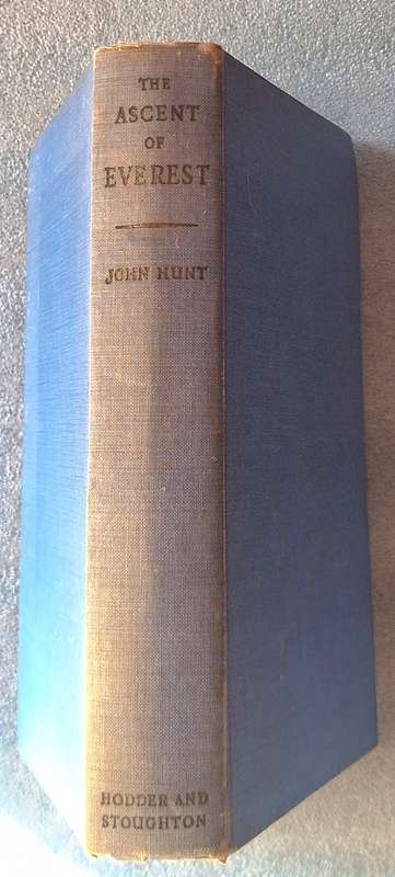 The Ascent of Everest by John Hunt Hardcover 1953