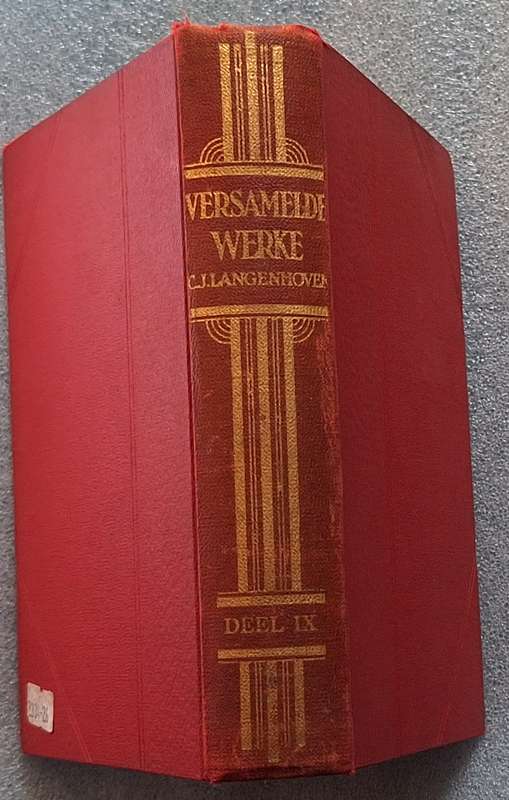Versamelde Werke van C J Langenhoven Deel IX Hardeband 1937