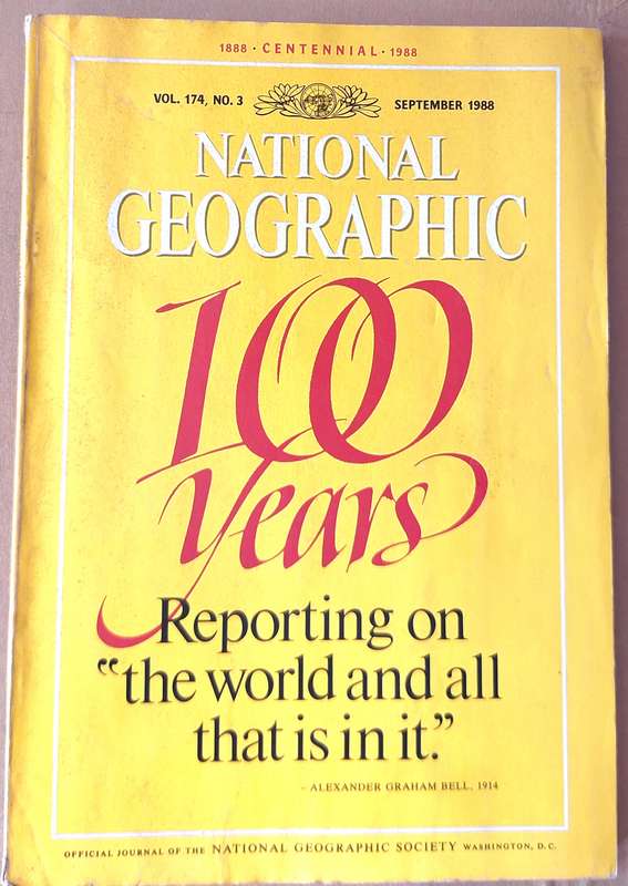 National Geographic 1888-1988 Centennial Issue Vol 174 No 3 Sept 1988