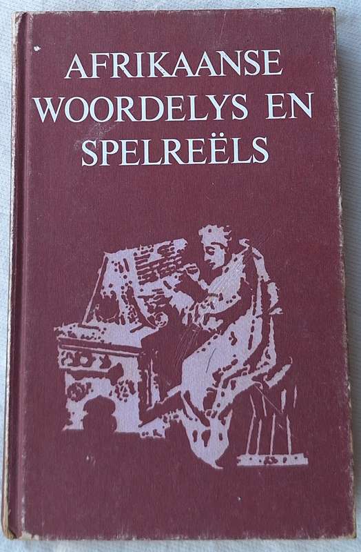 Afrikaanse Woordelys en Spelreels Hardeband Sewende, Verbeterde Uitgawe, twaalfde oplaag