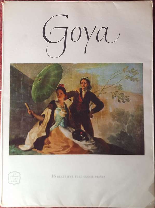 An Abrams Art Book: Goya 16 Full Colour Prints