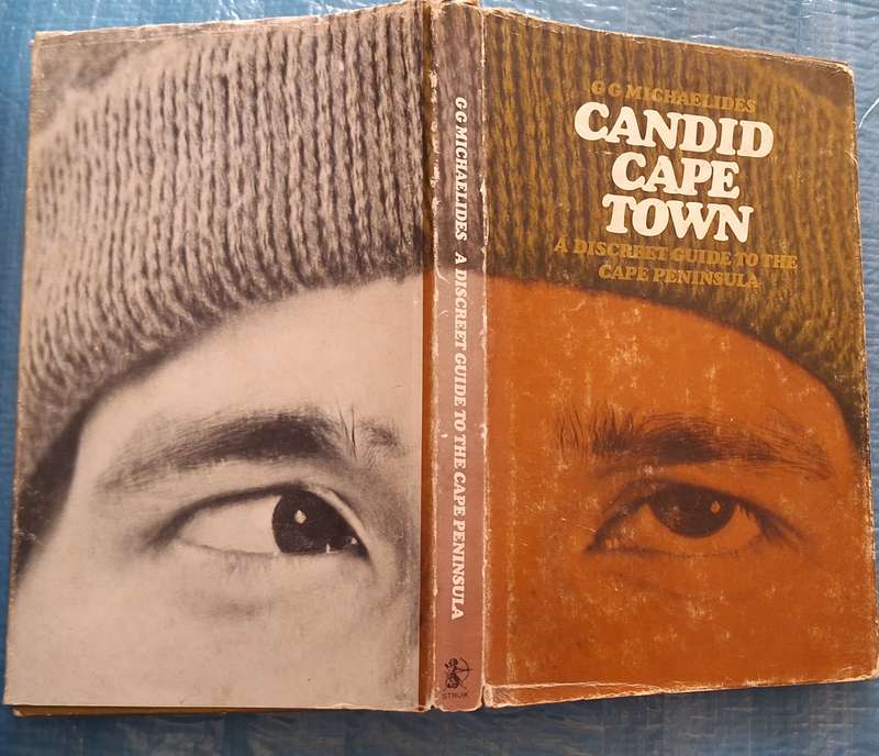 Candid Cape Town by G G Michaelides Hardcover 1977