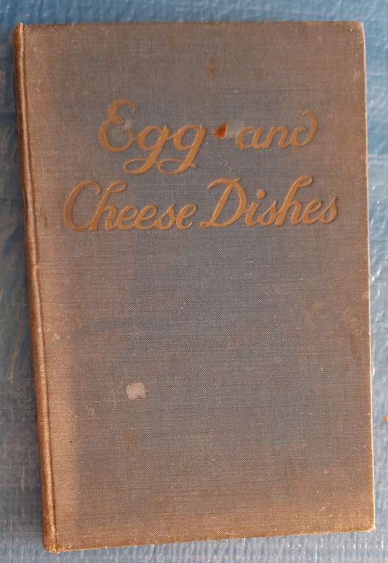 Egg and Cheese Dishes by Madame F Nietlispach Translated by M F Daniels Hardcover