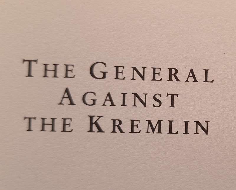 The General Against The Kremlin Alexander Lebed: Power and Illusion by Harold Elletson Hardcover
