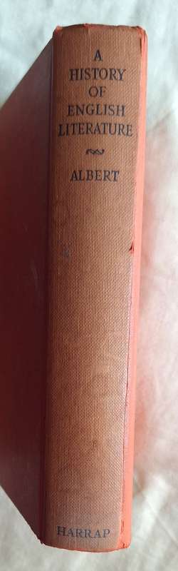 A History of English Literature by E Albert Hardcover 1955 3rd Edition Revised by J A Stone