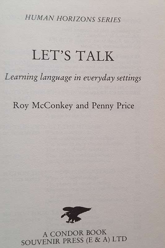 Let's Talk: Learning Language in Everyday Settings by Roy McConkey and Penny Price Hardcover 1986