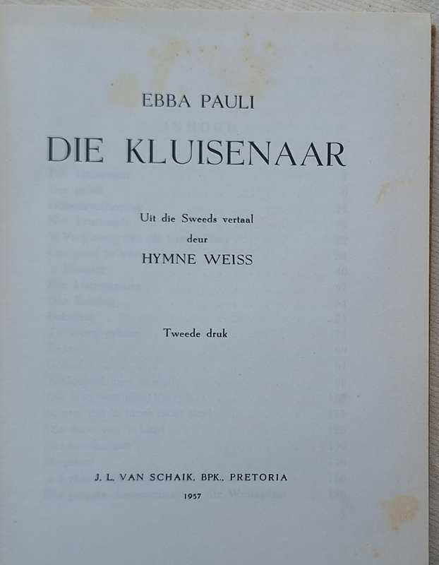 Die Kluisenaar deur Ebba Pauli Vertaal deur Hymne Weiss Hardeband Tweede druk 1957