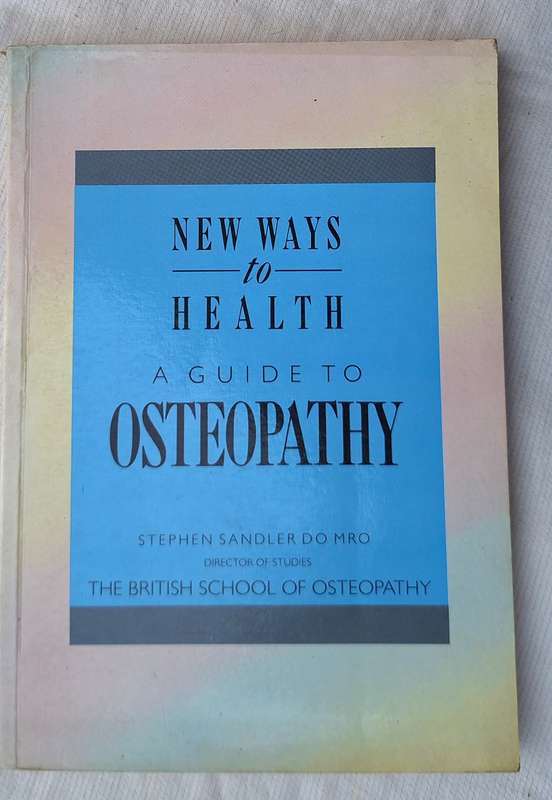 A Guide to Osteopathy by Stephen Sandler Paperback
