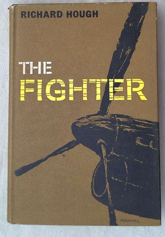 The Fighter by Richard Hough Hardcover