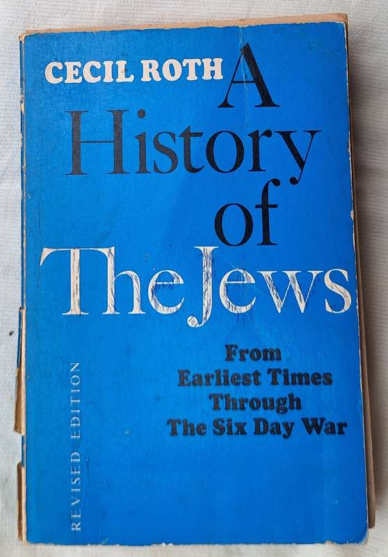 A History of The Jews by Cecil Roth Paperback Revised Edition