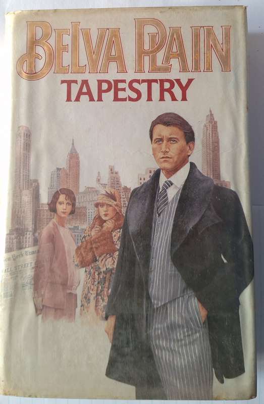 Tapestry by Belva Plain Hardcover 1988