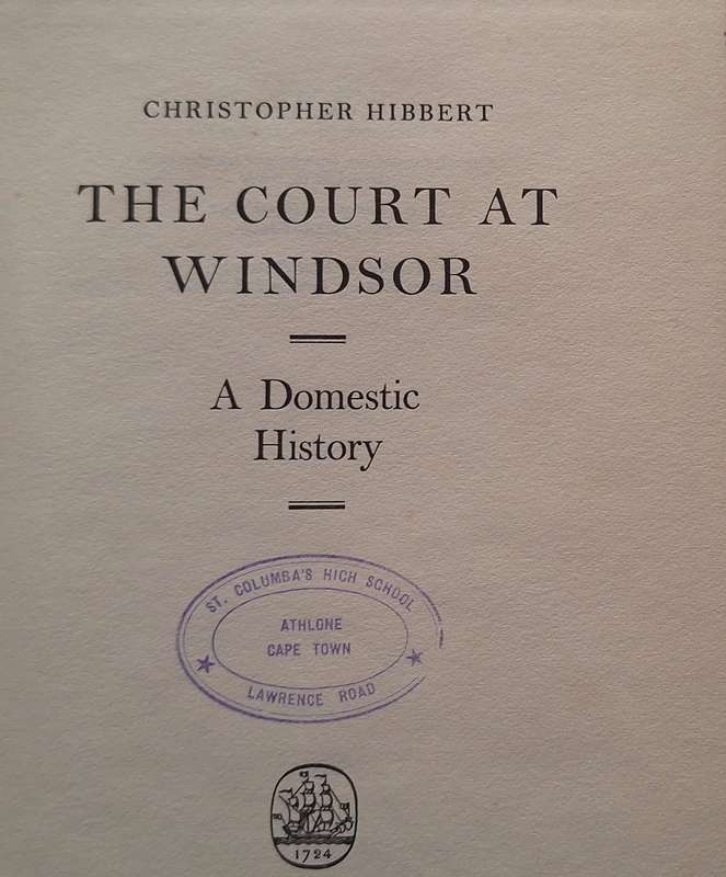 The Court at Windsor: A Domestic History by Christopher Hibbert Hardcover 1964