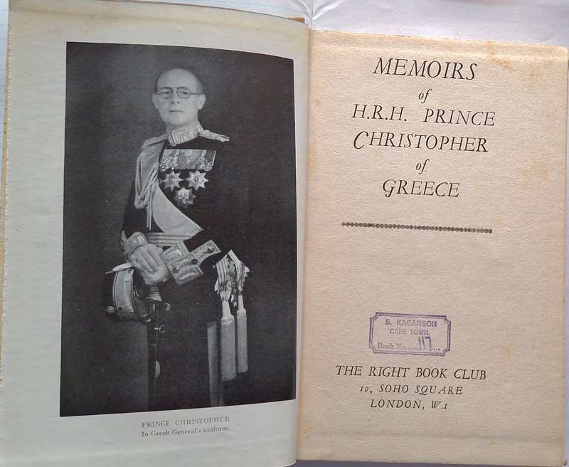 Memoirs of HRH Prince Christopher of Greece Hardcover 1938