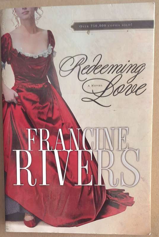 Redeeming Love by Francine Rivers Paperback