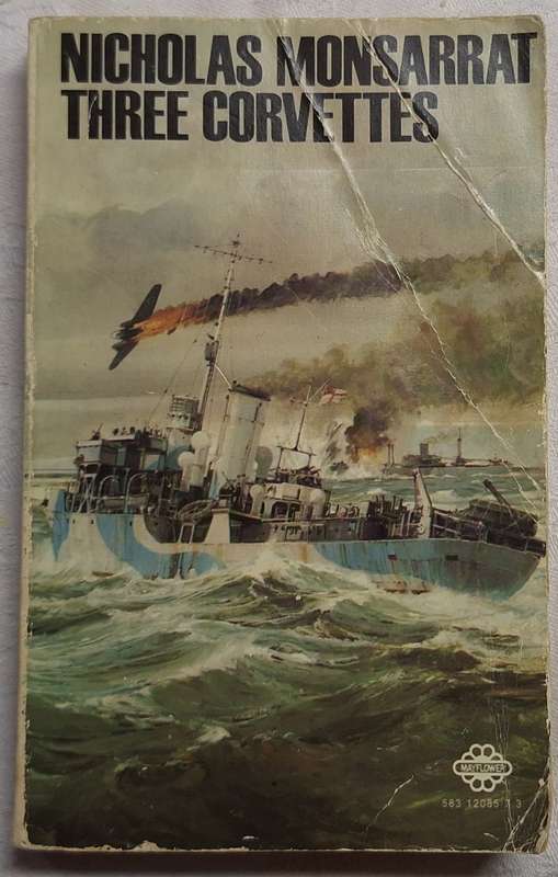 Three Corvettes by Nicholas Monsarrat Paperback