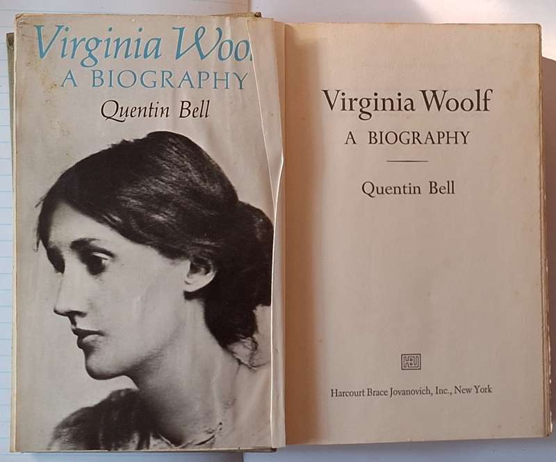 Virginia Woolf: A Biography by Quentin Bell Hardcover 1972