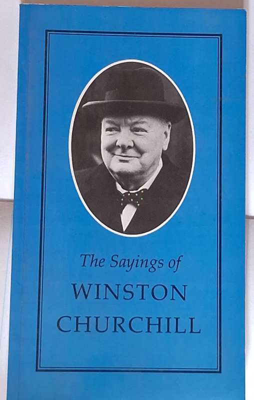 The Sayings of Winston Churchill Paperback