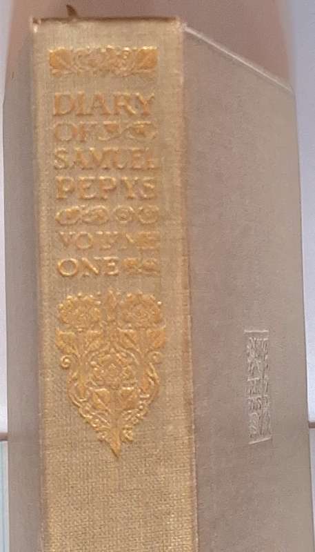 Diary of Samuel Pepys Biography Ed: Ernest Rhys Vol 1 Hardcover Reprint 1930