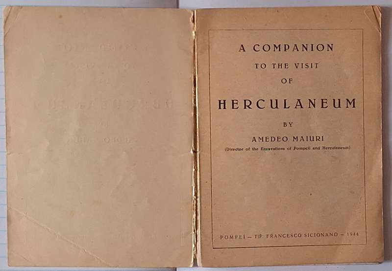 A Companion to the Visit of Herculaneum by Amedeo Maiuri Soft Cover 1944