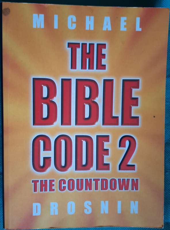 The Bible Code 2: The Countdown by Michael Drosnin Paperback