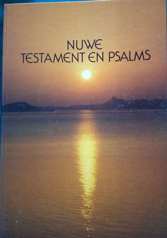 Nuwe Testament en Psalms 1979 Vertaling Bybelgenootskap van Suid-Afrika Derde Uitgawe 1982 Hardeband