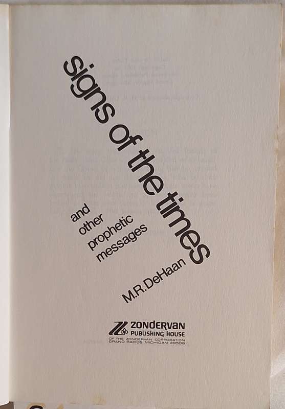 Signs of the Times and other Prophetic Messages by M R DeHaan Paperback