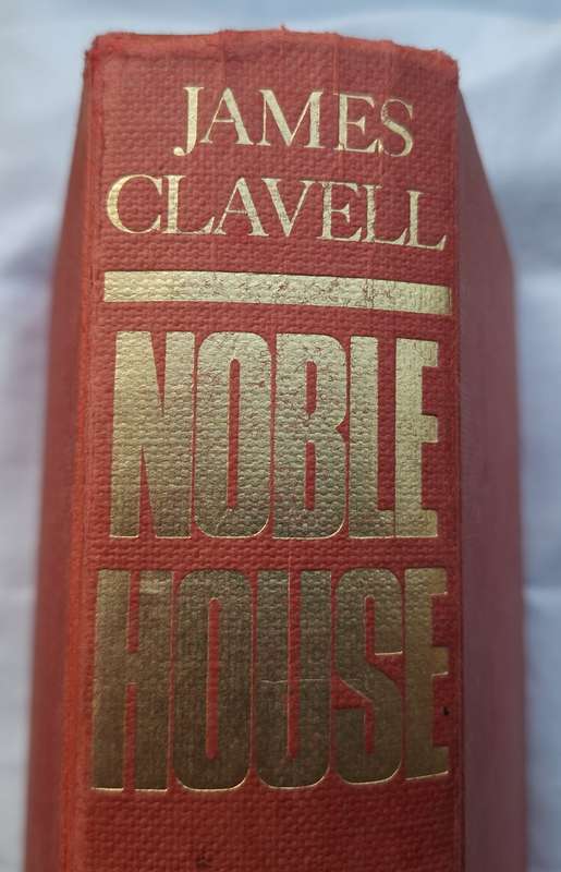 Noble House by James Clavell Hardcover
