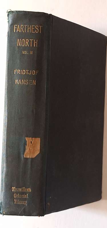 Farthest North by Fridtjof Nansen Hardcover 1897 Vol 1 and 2