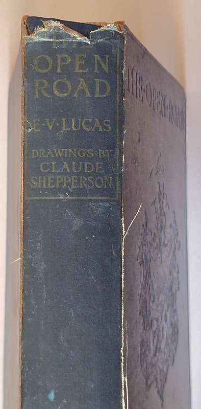 The Open Road by E V Lucas Hardcover 1914 Twenty-Third Edition