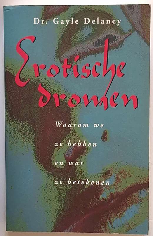 Erotische Dromen by Dr Gayle Delaney Paperback