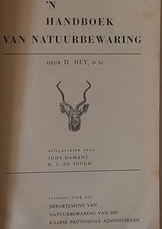 'n Handboek van Natuurbewaring deur D Hey Sagteband 1963