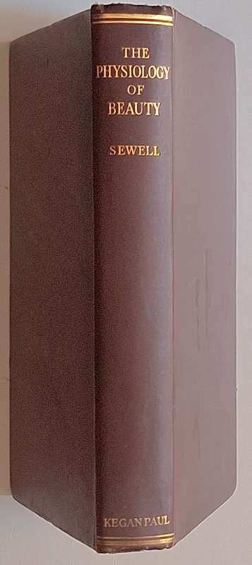 The Physiology of Beauty by Arthur Sewell Hardcover 1931